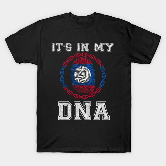 Laos  It's In My DNA - Gift for Lao From Laos T-Shirt by Country Flags